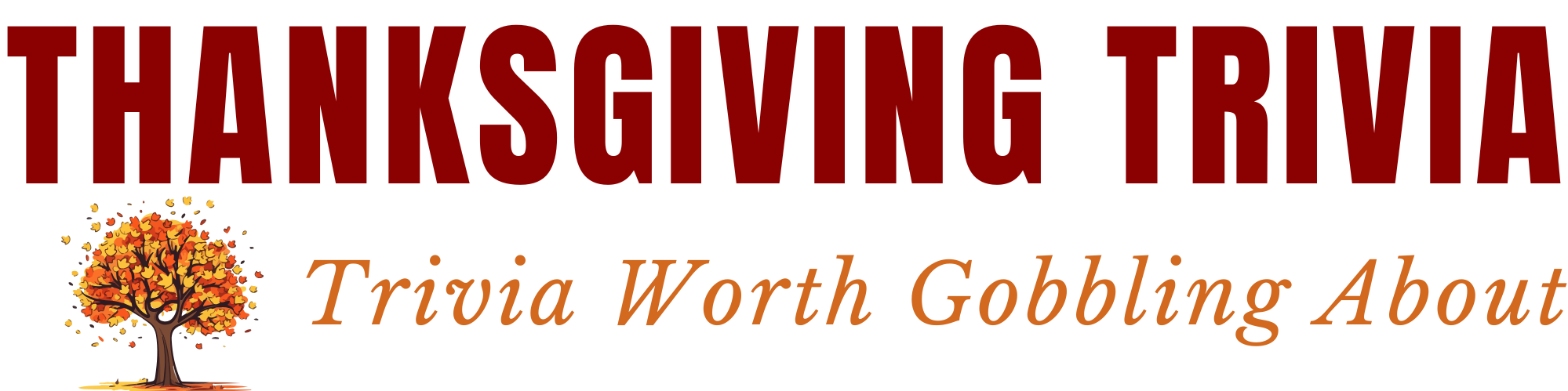 Thanksgiving Trivia Logo – Fun Thanksgiving Trivia Questions & Thanksgiving Day Facts.
